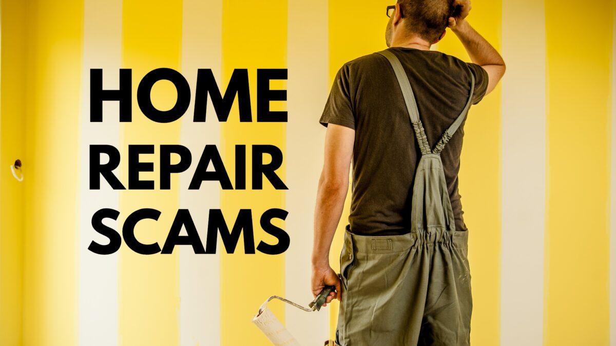 Home Repair Scams: Common Examples and Warning Signs