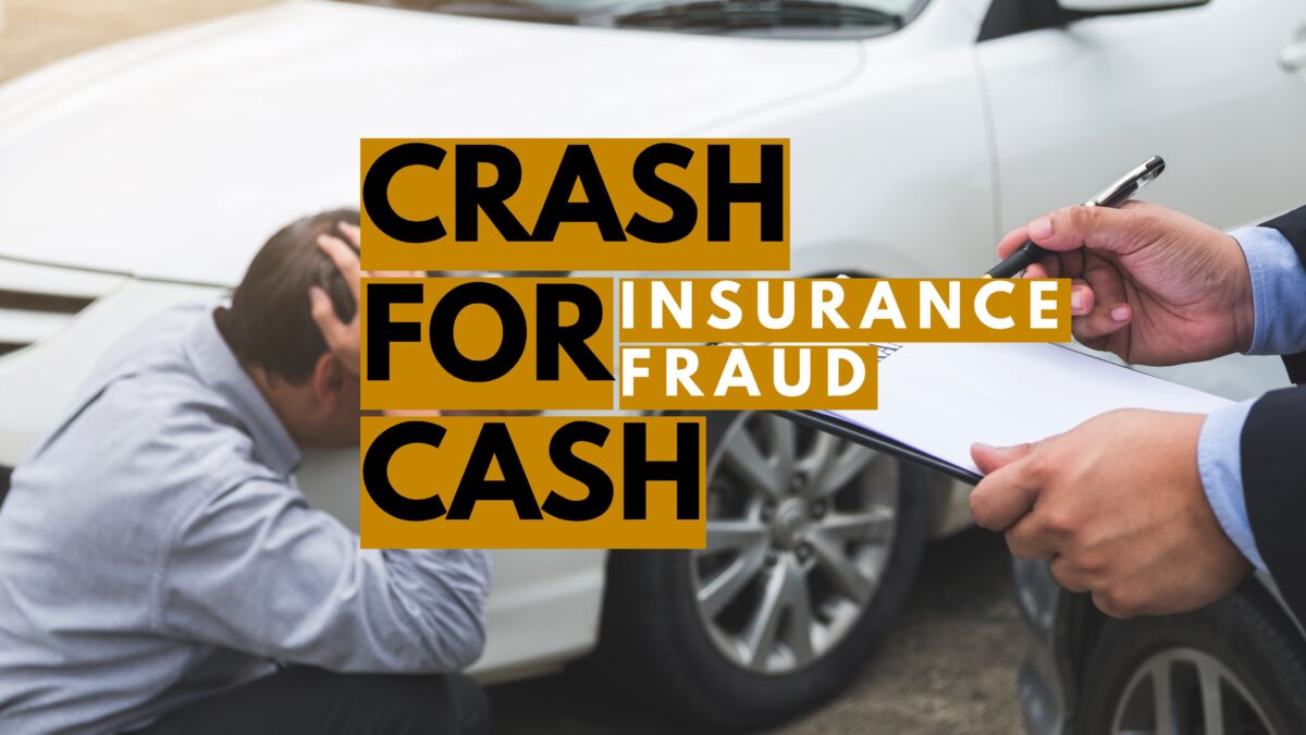 Avoiding crash-for-cash scams, staged accidents, and insurance fraud