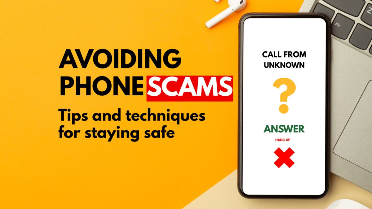 6 Most Common Phone Scams and How to Avoid Them