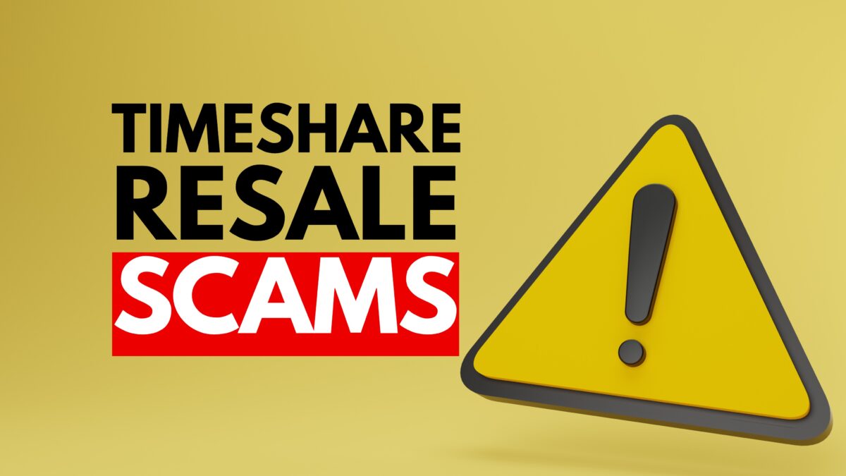 Avoiding Timeshare Scams: Tips for Protecting Yourself from Resale Fraud