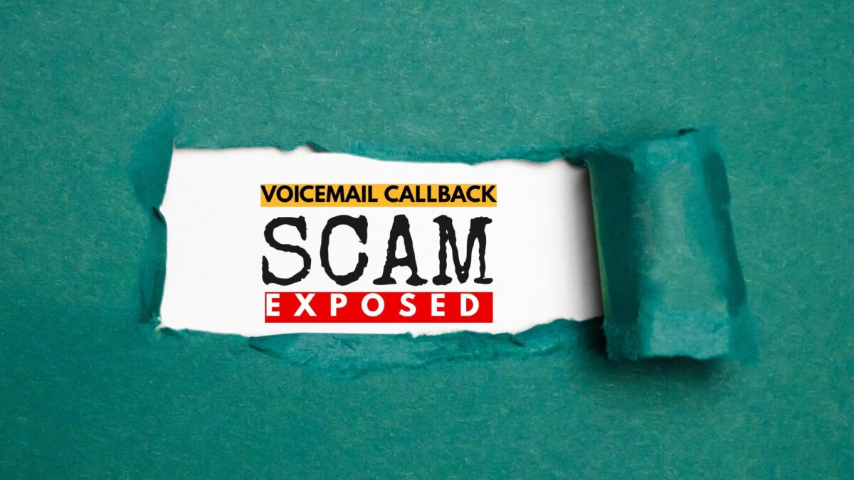 Voicemail Callback Scams: How to Spot Them and Protect Yourself