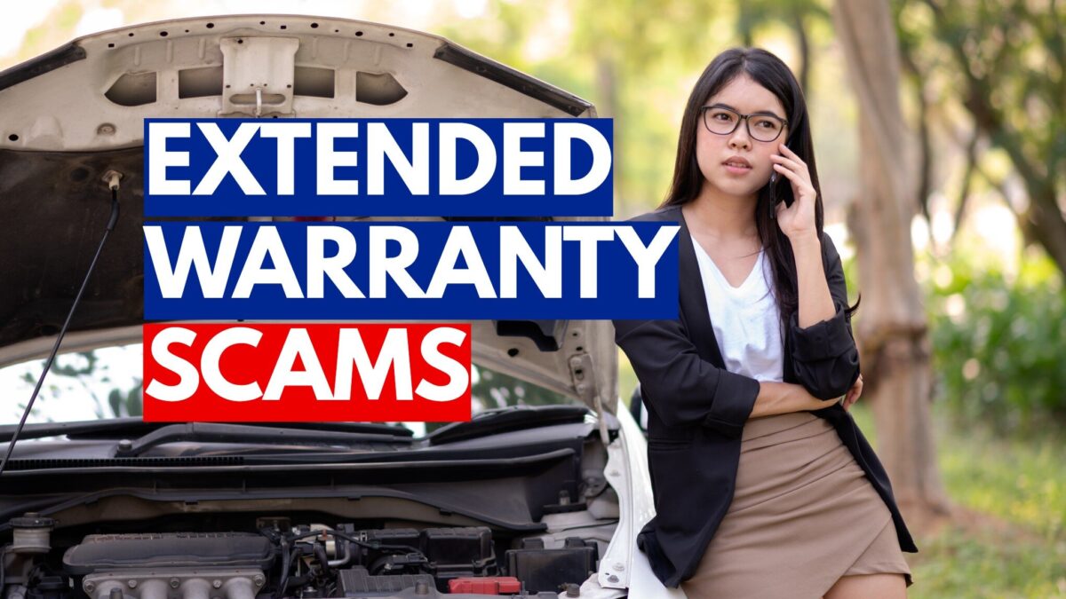 Extended Warranty Scams: A Comprehensive Guide