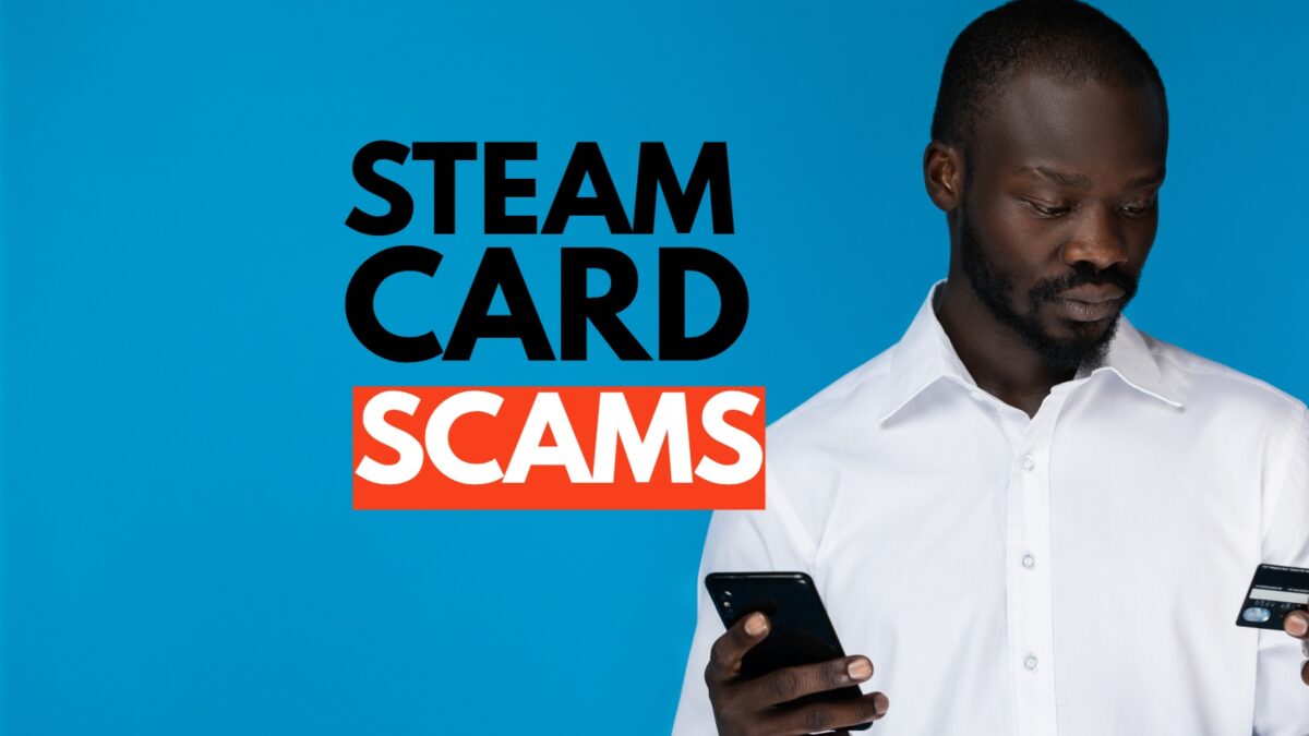 Steam Card Scams: How to Avoid Falling Victim
